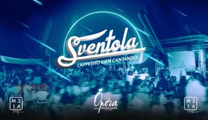 Opèra Riccione presenta in nuovo venerdì: Sventola.