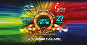 Domenica di brindisi all’Opèra Riccione con Tonna Assassino Party.
