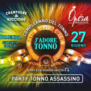 Domenica di brindisi all’Opèra Riccione con Tonna Assassino Party.