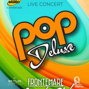 I Pop Deluxe ti aspettano per un nuovo concerto al Frontemare Rimini.