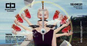 Ferragosto di fuoco al Classic Club con Yaya e Proudly People.