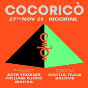 Cocorico Riccione riaccende la piramide con Set Troxler e William Djoko.