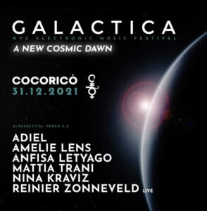 Galactica goes to Cocorico Riccione. Festeggia il Capodanno 2021 con la migliore techno di sempre.