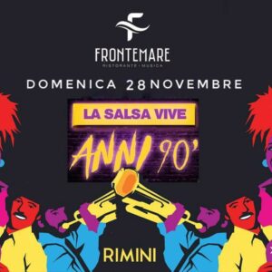 Frontemare Rimini presenta La Salsa Vive anni 90 con Romoletto e Mauro Catalini.