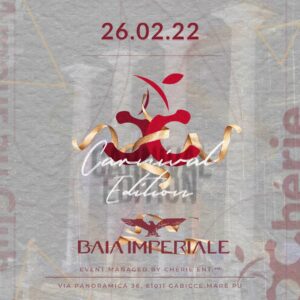 Baia Imperiale Cherie carnival Edition,deejay Resident