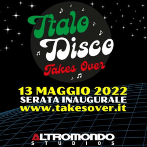 Altromondo Studios apre le danze per l’evento musicale più importante d’Italia: Italo Disco Takes Over.