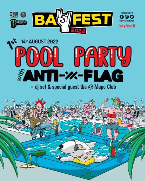 Ultimo giorno del Bay Fest con Anti Flag e il Pool Party.