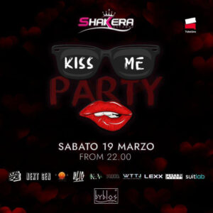 Byblos Riccione presenta Kiss Me Party.