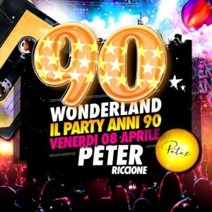 Peter Pan Riccione Wonderland 90,Deejay Resident