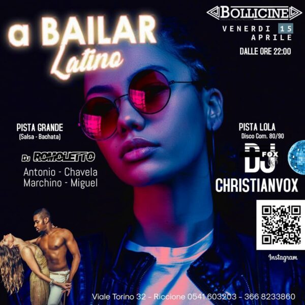 Nuovo venerdì caliente al Bollicine Riccione per A Bailar.
