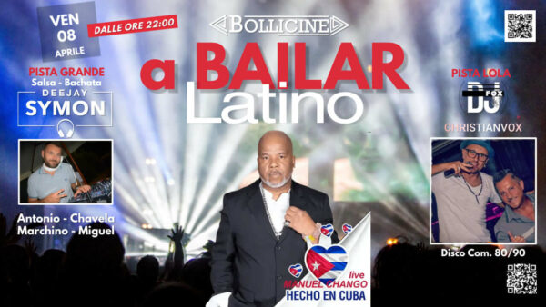 Per tutti gli amanti della musica latina si torna in pista al Bollicine Riccione. Nuovo venerdì A Bailar.