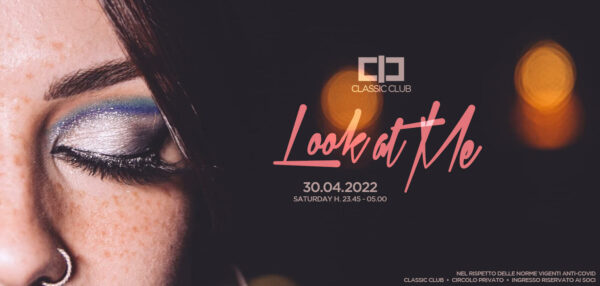 Sabato trash al Classic Club Rimini con Look at me.