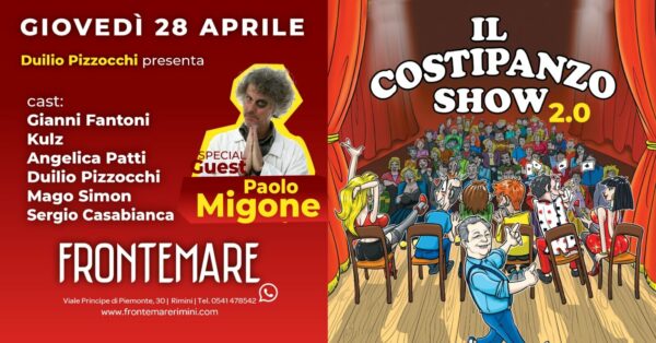Terzo appuntamento con il Costipanzo Show al Frontemare Rimini.