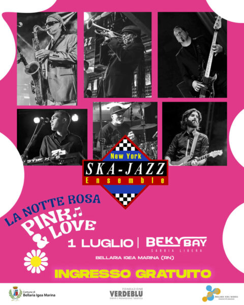 Notte Rosa 2022 al Beky Bay Bellaria con il concertone degli New York Ska Jazz.