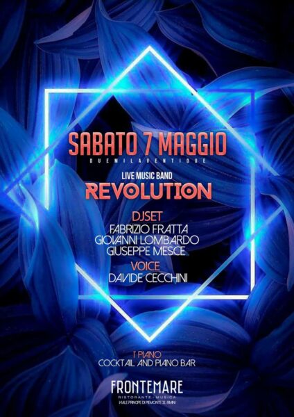 Sabato tra hit anni 90 e 2000 al Frontemare Rimini con i REVOLUTION.
