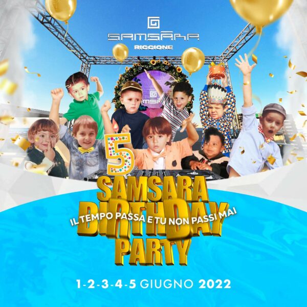 Happy Birthday Samsara Riccione con tanta musica elettronica.