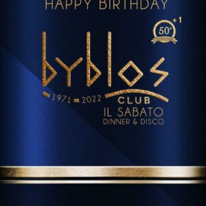 Byblos Riccione Happy Birthday Byblos,Deejay Resident