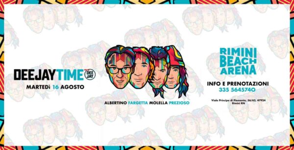 Rimini Beach Arena ti aspetta a ferragosto con Deejaytime.