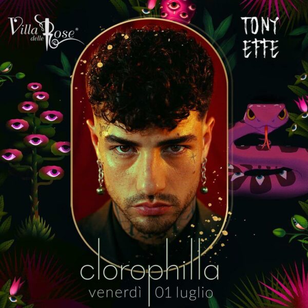 Tony Effe anima il nuovo venerdì Clorophilla alla Villa delle Rose.