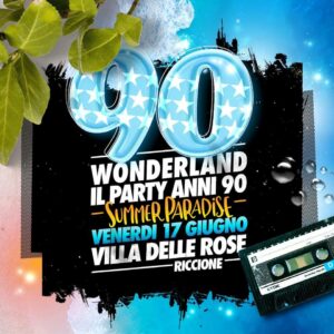 Villa delle Rose Wornderland 90,Deejay Resident