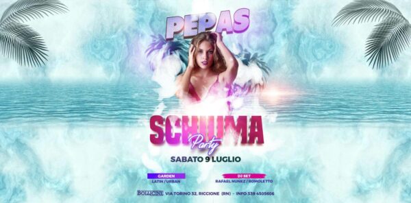 Sabato sotto alla schiuma con Pepas e Schiuma Party