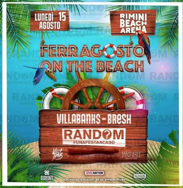 Ferragosto Rimini Beach Areano ocn Villabanks e Bresh.