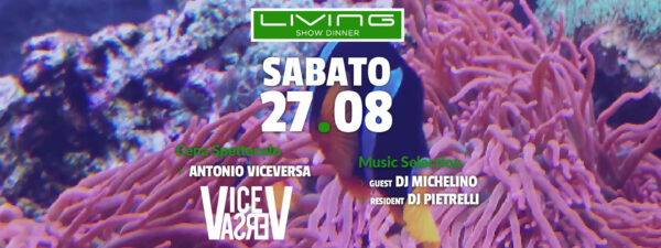 Sabato di cena e spettacolo al Living Riccione con Antonio Viceversa
