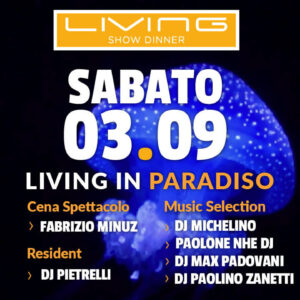 Living Club Fabrizio Minuz,Michelino,Paolone Hne,Max Padovani,Paolino Zanetti,Pietrelli
