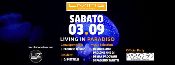 Il Living Riccione ti aspetta per la grande reunion del Paradiso Rimini