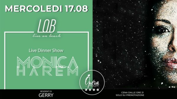 Nuovo mercoledì live per l’Opera Riccione con Monica Harem