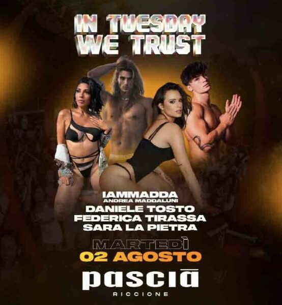 Pascia Riccione presenta il nuovo martedì da sballo