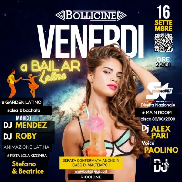 Nuovo venerdì A Bailar al Bollicine Riccione con Mendez
