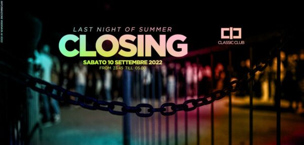 Sabato Closing Party Classic Rimini con Nikos