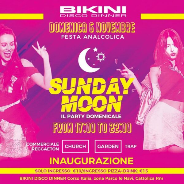 Bikini Cattolica ti aspetta per il primo Sunday Moon.