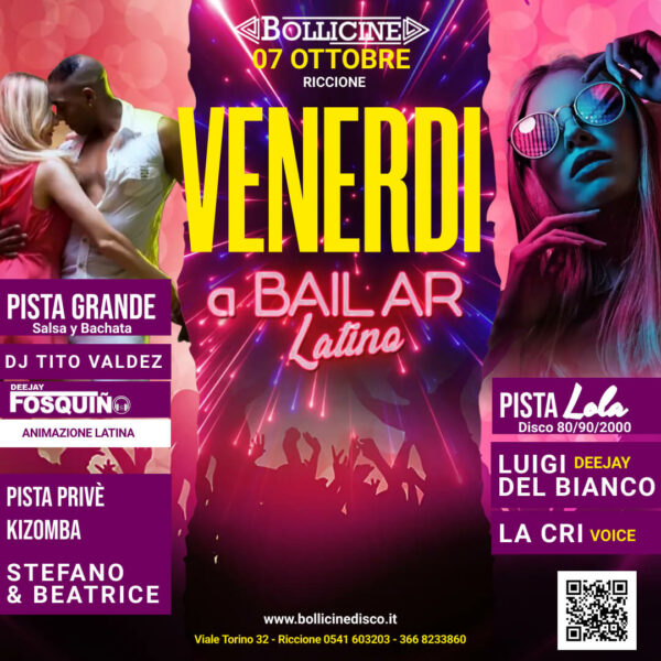 L’anima latina del Bollicine Riccione ti aspetta venerdì con A Bailar
