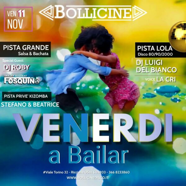 Nuovo venerdì di fuoco al Bollicine Riccione con A Bailar