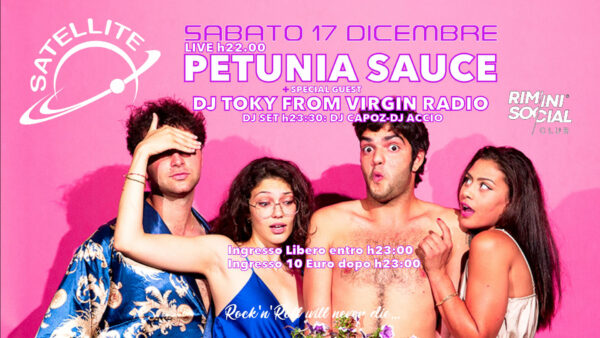 Sabato rock al Satellite Rimini con Petunia Sauce e Toky
