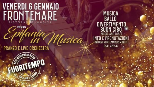 Epifania di musica al Frontemare Rimini. È ora di festeggiare il nuovo venerdì.