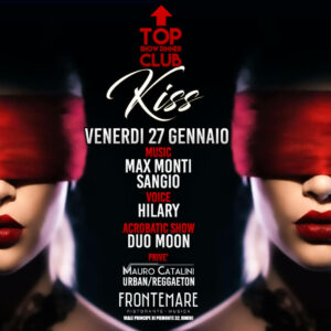 Frontemare Rimini Kiss Show Dinner,Max Monti,Sangio,Duo Moon