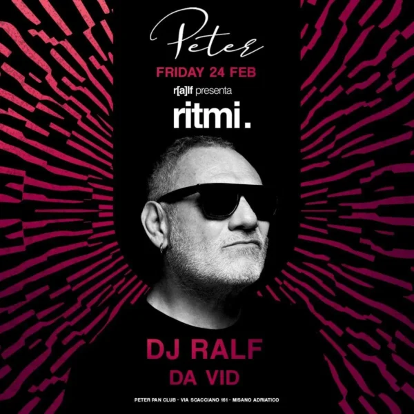 Festa techno e house al Peter Pan Riccione il 24 febbraio 2023 con Dj Ralf e Da vid