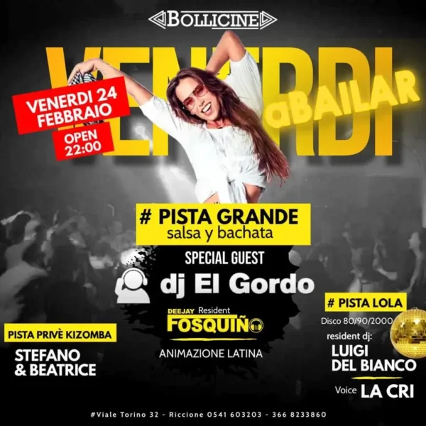 Bollicine Riccione si balla il Venerdì 24 Febbraio 2023 con El Gordo e Fosquino