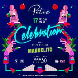 Peter Pan Riccione Celebration,Manuelito,Stefy de Ciccio,Mambo