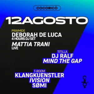 Cocoricò Riccione Deborah de Luca,Mattia Trani,Ralf,Mind the Gap,