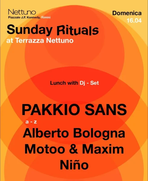 Sunday Rituals a pranzo al Nettuno Rimini con Pakkio Sans, Alberto Bologna e Motoo
