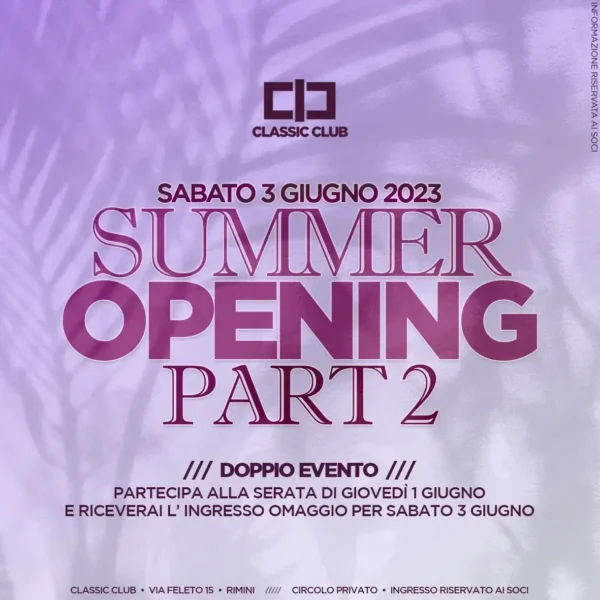 Apertura estiva Parte 2 al Classic Club con Nikos e Federico