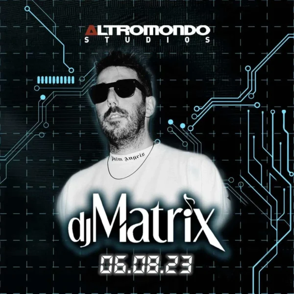 Altromondo Studios Rimini: l'Incontro estivo con DJ Matrix il 6 Agosto 2023