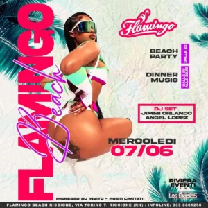 Flamingo Riccione: L’incontenibile Euforia del Beach Party con Angel Lopez e Jimmi Orlando