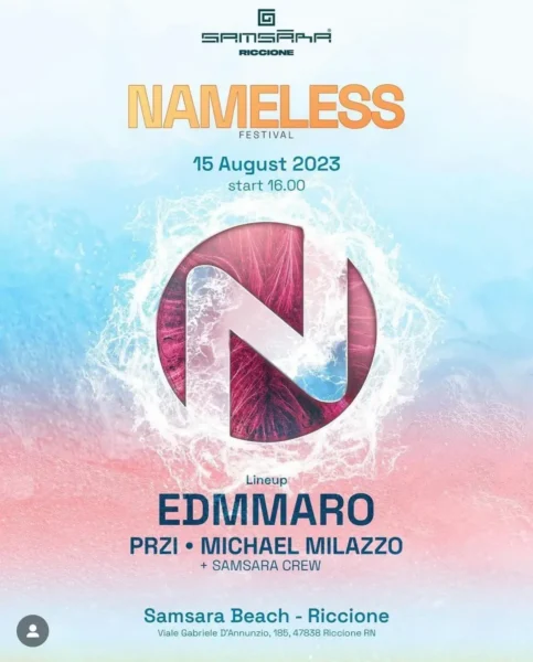 Nameless Festival @ Samsara Riccione 15 agosto 2023