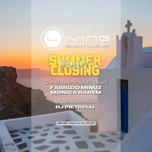 Living Club Summer Closing,Fabrizio Minuz,Monica Harem,DJ Pretelli