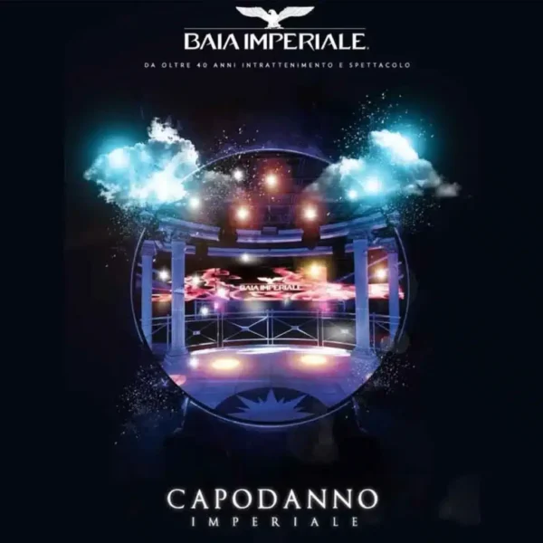 Capodanno Imperiale al Baia imperiale il 31 dicembre 2023